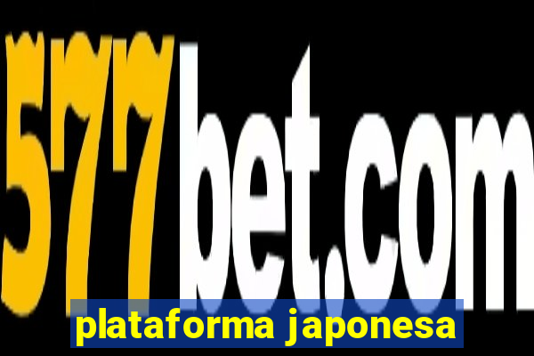 plataforma japonesa